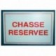 Pancarte MASY "réserve de chasse"